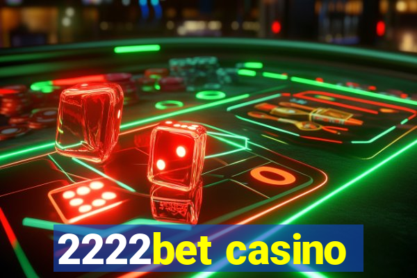 2222bet casino
